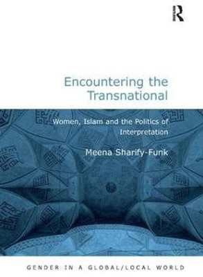 Encountering the Transnational(English, Hardcover, Sharify-Funk Meena)