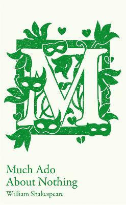 Much Ado About Nothing(English, Paperback, Shakespeare William)