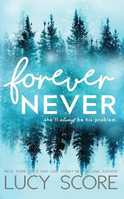 Forever Never(English, Paperback, Score Lucy)