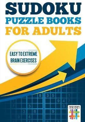 Sudoku Puzzle books for Adults Easy to Extreme Brain Exercises(English, Paperback, Senor Sudoku)