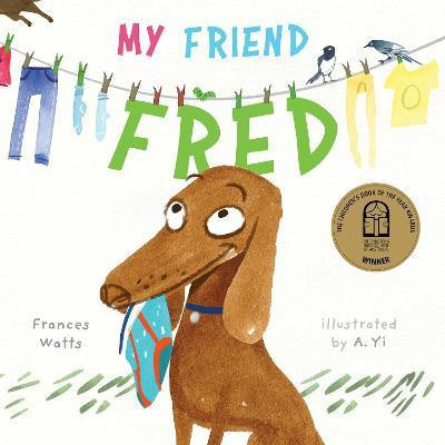 My Friend Fred(English, Board book, Watts Frances)