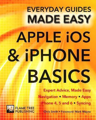 Apple iOS & iPhone Basics(English, Paperback, Smith Chris)