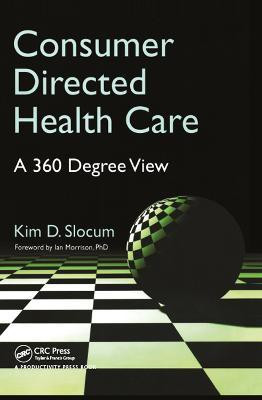 Consumer Directed Health Care(English, Paperback, Slocum Kim)