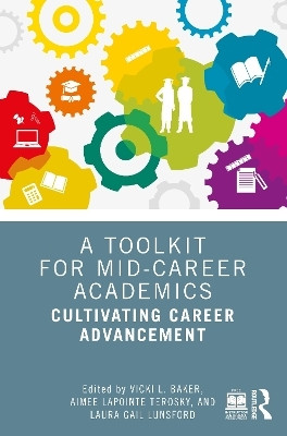 A Toolkit for Mid-Career Academics(English, Paperback, unknown)