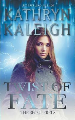 Twist of Fate(English, Paperback, Kaleigh Kathryn)