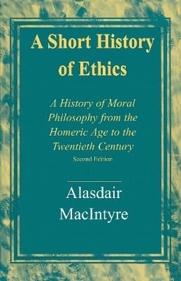 A Short History of Ethics(English, Electronic book text, MacIntyre Alasdair)
