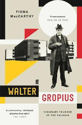 Walter Gropius(English, Paperback, MacCarthy Fiona)
