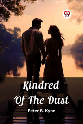 Kindred Of The Dust (Edition2023)(English, Paperback, Kyne Peter B)