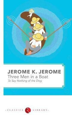 Three Men in a Boat(English, Paperback, Jerome Jerome)