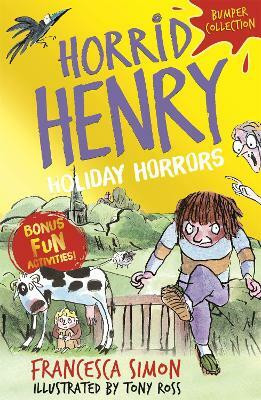 Horrid Henry: Holiday Horrors(English, Paperback, Simon Francesca)