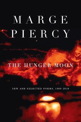 The Hunger Moon(English, Paperback, Piercy Marge)