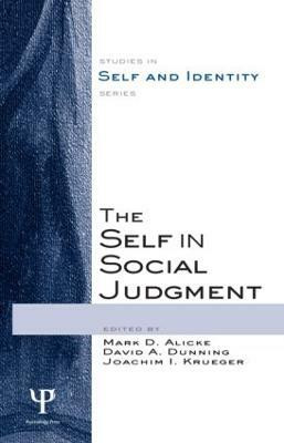 The Self in Social Judgment(English, Hardcover, unknown)