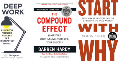 Deep Work + The Compound Effect + Start with Why (3 Book Combo)(Paperback, JMD BOOKS)