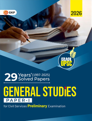 GKP UPSC 2026 : General Studies Paper I : 29 Years Solved Papers 1997-2025| Civil Services Examination(Paperback, G.K. Publications (P) Ltd.)