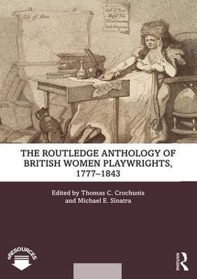 The Routledge Anthology of British Women Playwrights, 1777-1843(English, Paperback, unknown)