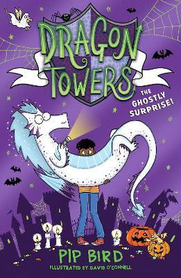 Dragon Towers: The Ghostly Surprise(English, Paperback, Bird Pip)