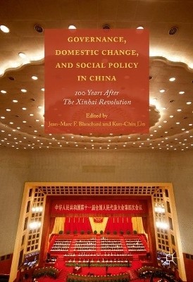 Governance, Domestic Change, and Social Policy in China(English, Hardcover, unknown)