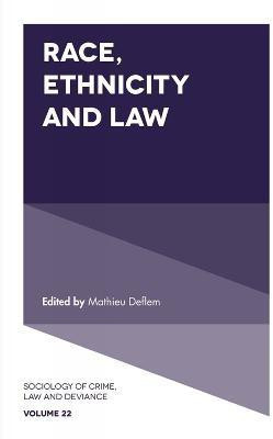 Race, Ethnicity and Law(English, Hardcover, unknown)