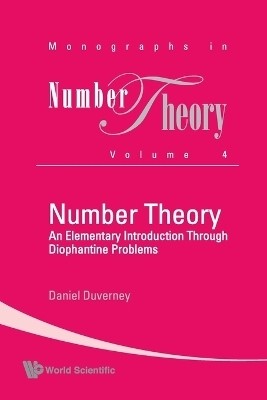 Number Theory: An Elementary Introduction Through Diophantine Problems(English, Paperback, Duverney Daniel)