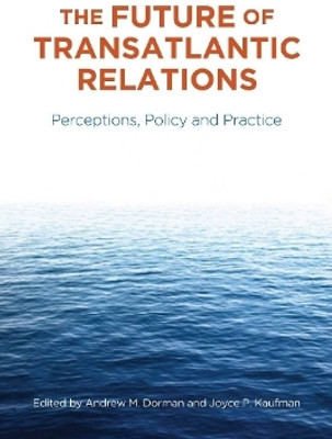 The Future of Transatlantic Relations(English, Electronic book text, unknown)