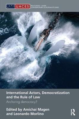 International Actors, Democratization and the Rule of Law(English, Paperback, unknown)