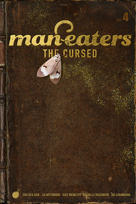 Man-Eaters, Volume 4: The Cursed(English, Paperback, Cain Chelsea)