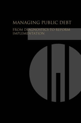 Managing Public Debt(English, Paperback, World Bank Group)