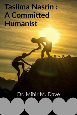 TASLIMA NASRIN(English, Paperback, Dr Mihir M. Dave)