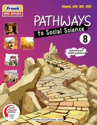Frank Pathways to Social Science - Class 8 | NCERT & NCF 2023 Based | Trusted by Thousands+ of Schools | Concept-Based Learning Book(Paperback, Asha Sangal, Nilima Bhatnagar)