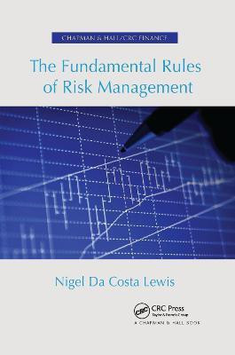The Fundamental Rules of Risk Management(English, Paperback, Lewis Nigel)