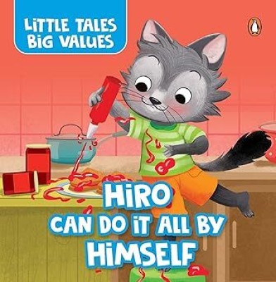 Little Tales Big Values: Hiro the Cub Can Do It All by Himself, Sort of(Board Book, Pengiun)