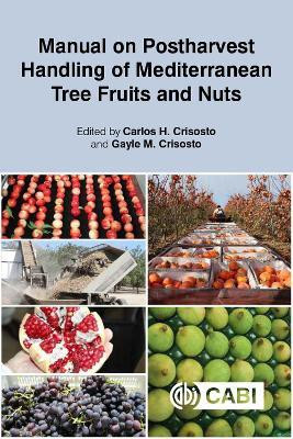 Manual on Postharvest Handling of Mediterranean Tree Fruits and Nuts(English, Paperback, unknown)