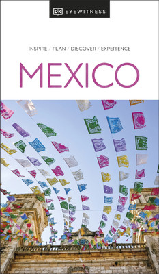DK Mexico(English, Paperback, DK Travel)