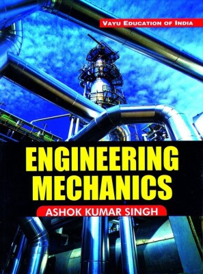 Engineering Mechanics-i(English, Paperback, Ashok Kumar Singh)