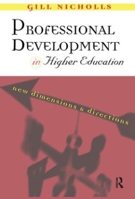 Professional Development in Higher Education(English, Hardcover, Nicholls Gill)