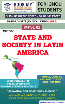 IGNOU MPSE 2 State and Society in Latin America Quick Readable Notes | Important Topic-wise Conceptual Notes | Master of Arts (Political Science) (MPS)(Paperback, BMA Publication)