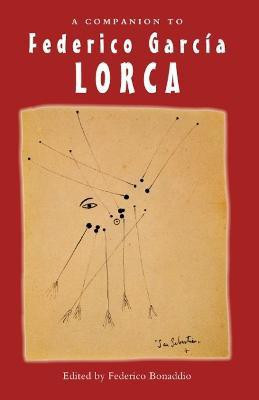 A Companion to Federico Garcia Lorca(English, Paperback, unknown)