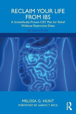 Reclaim Your Life from IBS(English, Electronic book text, Hunt Melissa G. PhD)