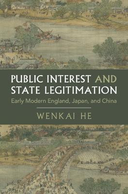 Public Interest and State Legitimation(English, Hardcover, He Wenkai)