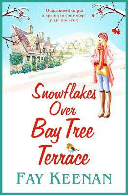 Snowflakes Over Bay Tree Terrace(English, Paperback, Keenan Fay)