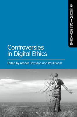 Controversies in Digital Ethics(English, Hardcover, unknown)