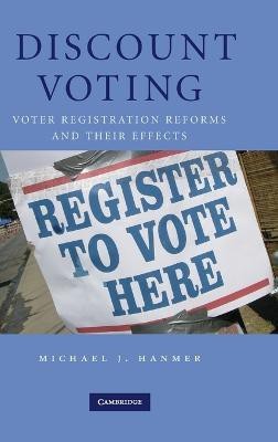 Discount Voting(English, Hardcover, Hanmer Michael J.)