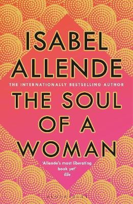 The Soul of a Woman(English, Paperback, Allende Isabel)