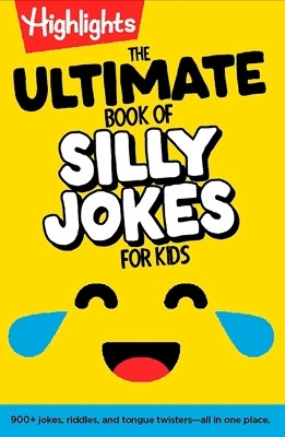 The Ultimate Book of Silly Jokes for Kids(English, Paperback, unknown)