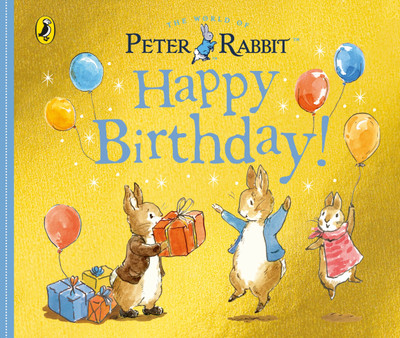 Peter Rabbit Tales: Happy Birthday(English, Board book, Potter Beatrix)
