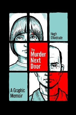 The Murder Next Door(English, Paperback, D'Andrade Hugh)