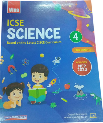 VIVA ICSE SCIENCE 4  - VIVA ICSE SCIENCE 4 (PAPERBACK, SURESH GARG)(Paperback, SURESH GARG)