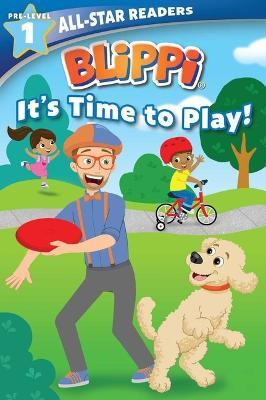 Blippi: It's Time to Play: All-Star Reader Pre-Level 1(English, Paperback, Parent Nancy)