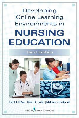 Developing Online Learning Environments in Nursing Education(English, Paperback, unknown)