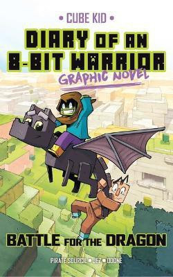 Diary of an 8-Bit Warrior Graphic Novel: Volume 4(English, Hardcover, Sourcil Pirate)